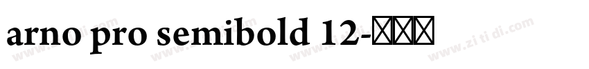 arno pro semibold 12字体转换